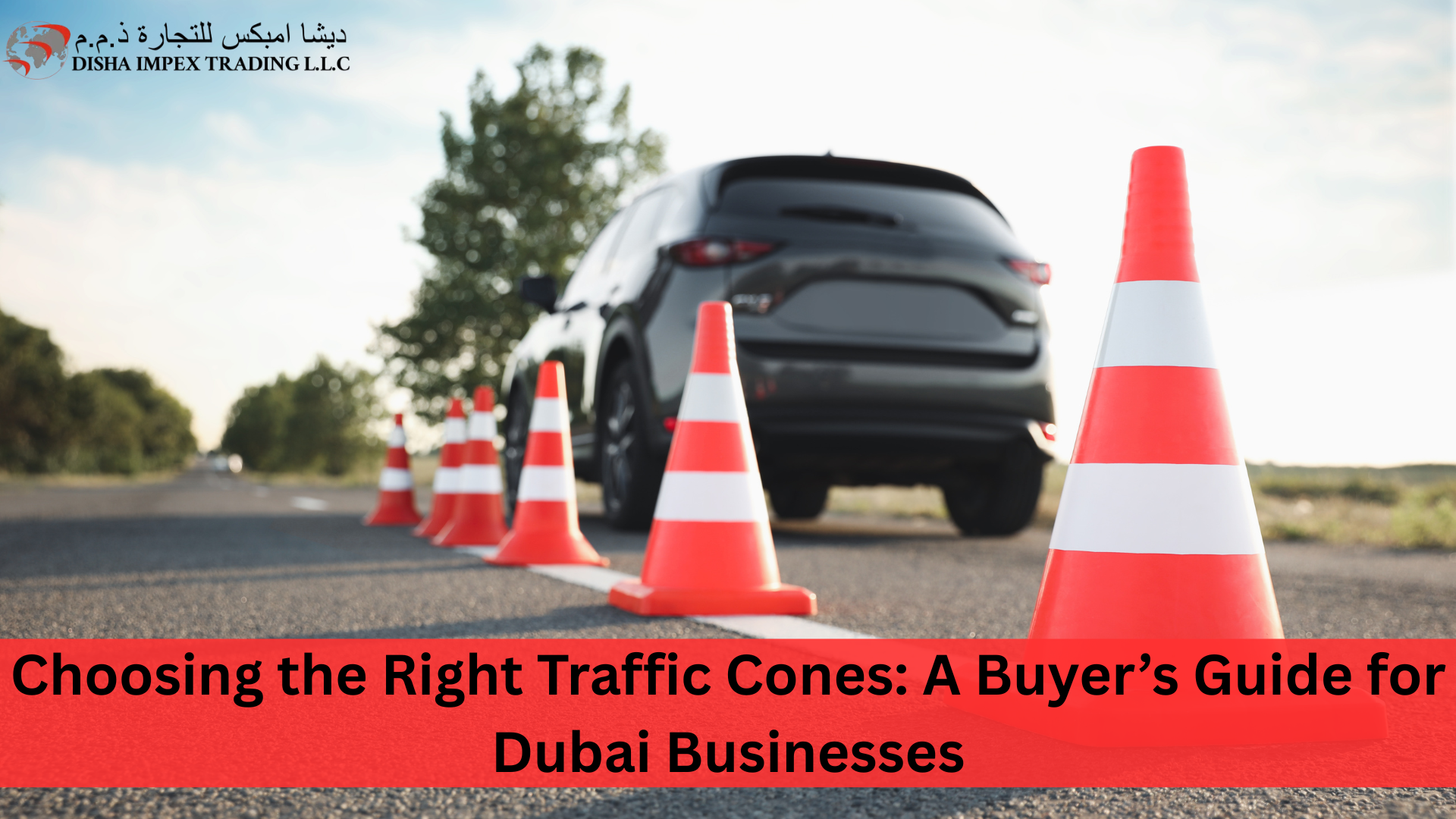 Traffic Cones in Dubai